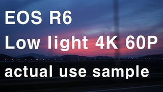 Canon EOS R6 low light 4k 60P video test
