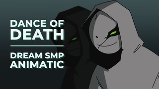 Dance of Death || Dream SMP ANIMATIC