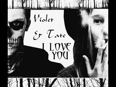 Violet Tate, , I love