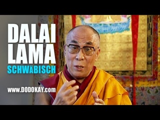 dodokay - der Dalai Lama und sein Nachbar - schwbisch