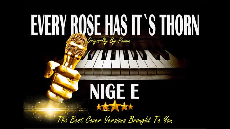 Every Rose Has Its Thorn Cover by Nige