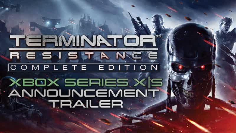 Terminator: Resistance Complete Edition, Xbox Series X, S Announcement Trailer (