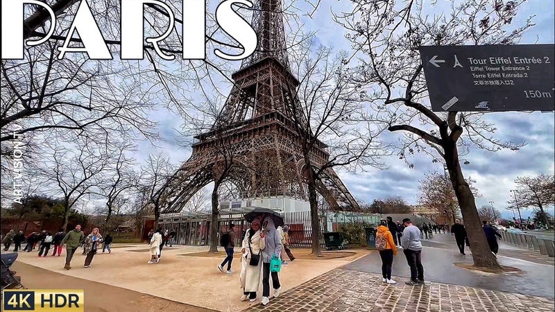 PARIS 4 K WALK IN PARIS AROUND THE EIFFEL TOWER PARIS (4 K60 FPS VERSION) 20, FEBRUARY,
