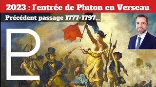 2023 Pluton en Verseau : Un air de Révolution Française