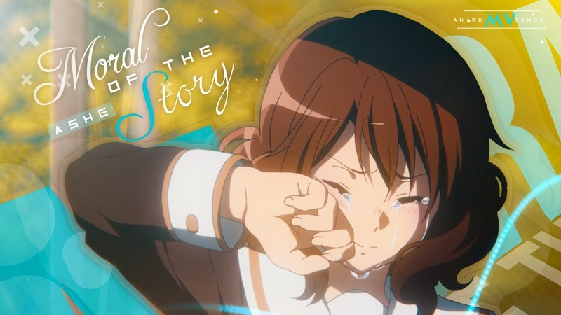 Moral of the Story AMV Anime