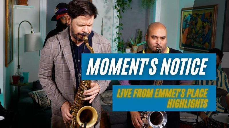 Emmet Cohen w, Seamus Blake Troy Roberts, Moments