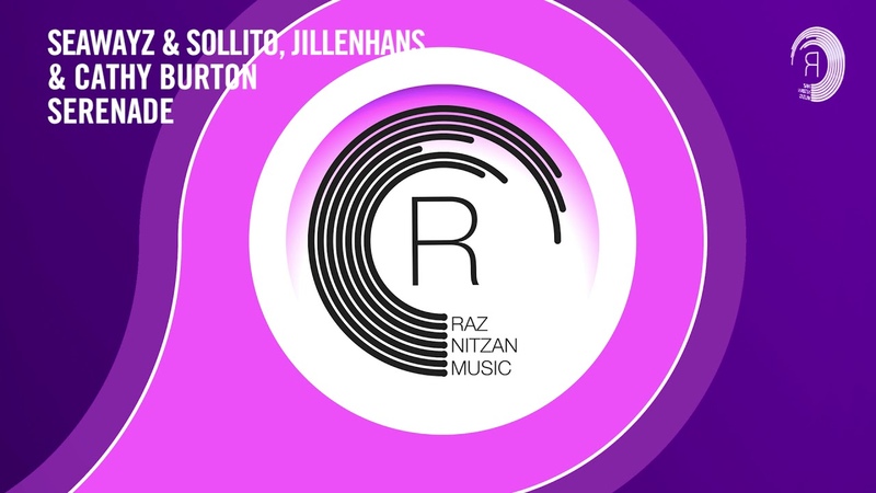 VOCAL TRANCE: Seawayz Sollito, Jillenhans and Cathy Burton Serenade ( RNM) +
