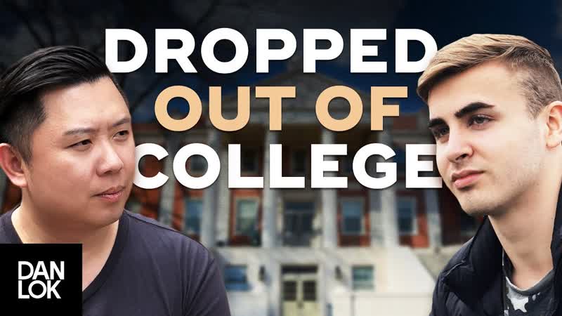 Why I Dropped Out Of