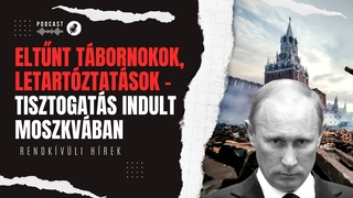 Eltűnt tábornokok, letartóztatások: tisztogatás indult Moszkvában | Rendkívüli hírek