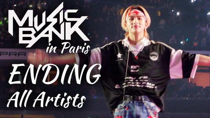 4 K MUSIC BANK in PARIS ENDING All Artists FRONT STAGE