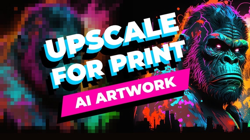 Upscale AI Artwork for