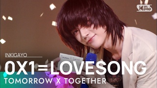 210613 TOMORROW X TOGETHER(투모로우바이투게더) - 0X1=LOVESONG (I Know I Love You) @인기가요 inkigayo