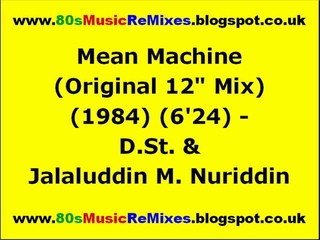Mean Machine (Original 12“ Mix) - . & Jalaluddin M. Nuriddin | 80s Club Mixes | 80s Rap Music