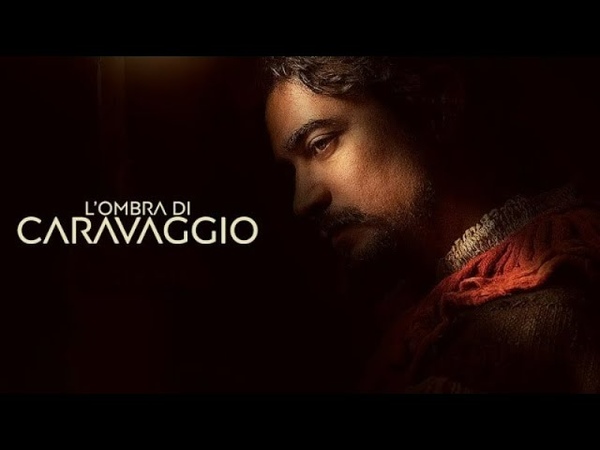Тень Караваджо (2022) русский HD