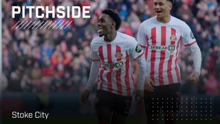 Pitchside | Sunderland 3 - 1 Stoke City