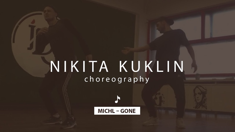 Michl Gone, Nikita Kuklin