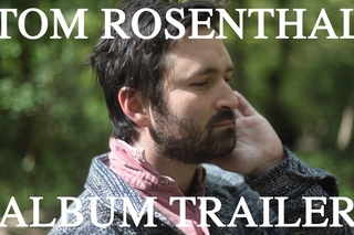 Tom Rosenthal - Fenn (Album Trailer)