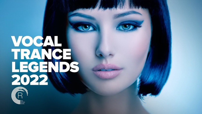 VOCAL TRANCE LEGENDS 2022 FULL