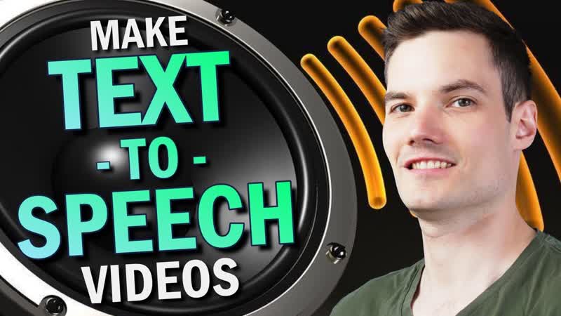 How to Make Text to Speech Videos for