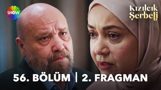 Kzlck erbeti 56. Blm 2. Fragman | Ben pes etmem ama ettiririm!