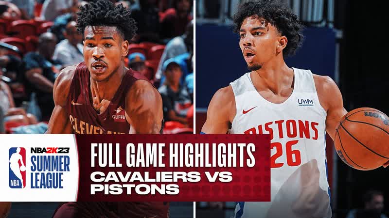 CAVALIERS vs PISTONS, NBA SUMMER LEAGUE, FULL GAME