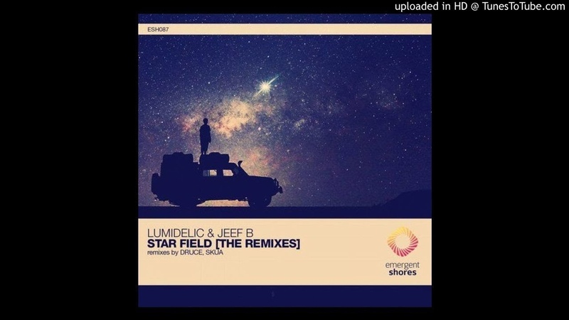 Lumidelic Jeef B Star Field ( Druce