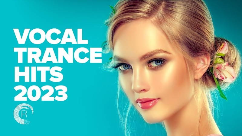 VOCAL TRANCE HITS 2023 FULL