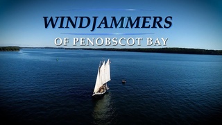 “Windjammers of Penobscot Bay” Film Screening + Discussion Panel