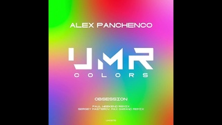 Alex Panchenco - Obsession (Paul Weekend Remix) Organic House