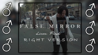 LIZER & FLESH - FALSE MIRROR (Right version, Gachi remix)