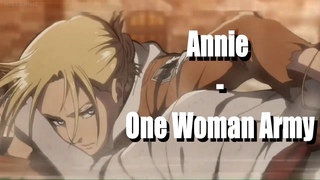 Annie - One Woman ArmyAttack On Titan AMV