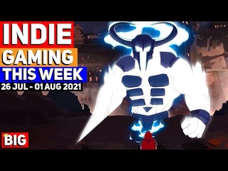 Indie Gaming This Week: 26 July - 01 Aug 2021
