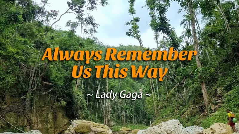 Always Remember Us This Way KARAOKE VERSION in the style of Lady