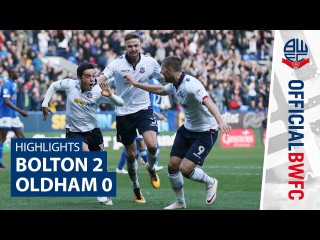 HIGHLIGHTS | Bolton 2-0 Oldham Athletic