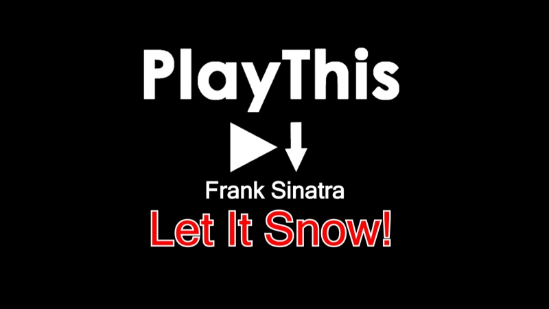 Frank Sinatra Let It Snow Let It Snow Let It