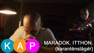 Maradok. Itthon. (zenés karanténsláger)