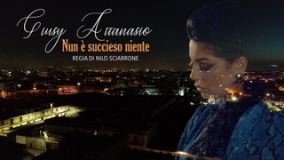 GIUSY ATTANASIO - Nun  succieso niente - () Video ufficiale