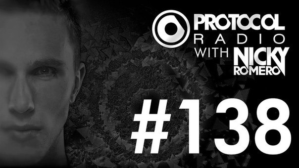 Nicky Romero Protocol Radio 138 04 04
