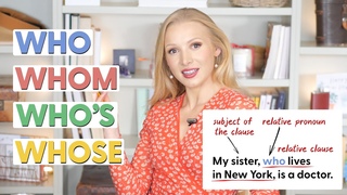 WHO | WHOM | WHOSE | WHO’S - Important English Grammar Lesson!