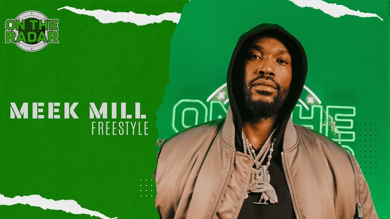 The Meek Mill ( On The