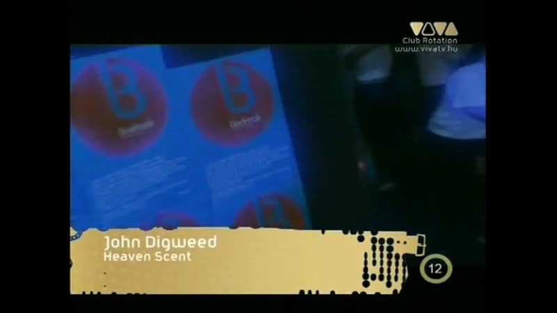John Digweed Heaven Scent ( VIVA CLUB ROTATION