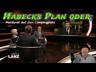 Habecks Plan oder: MacGyver auf dem Campingplatz
