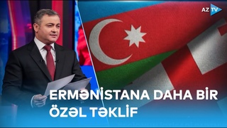 Rövşən Məmmədov | Ermənistan üçün eksklüziv təklif - Bunu dəyərləndirməyə ağlları çatacaqmı?