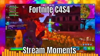 Fortnite C4S4 #28 - Stream Moments