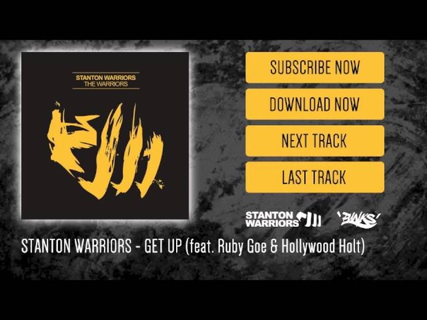 Stanton Warriors Get Up (feat. Ruby Goes Hollywood