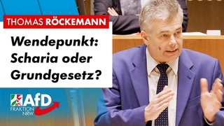 Wendepunkt: Scharia oder Grundgesetz  Thomas Rckemann (AfD)