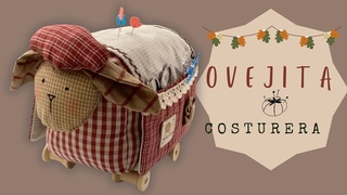 OVEJITA COSTURERA EL NUEVO ALFILETERO QUE TE ENAMORARA