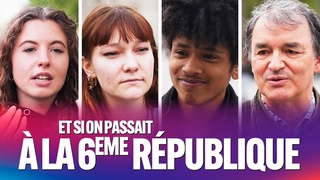 Et si on passait  la 6e Rpublique