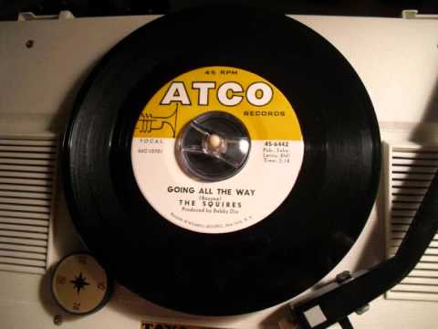 The Squires Going all the way (60s GARAGE