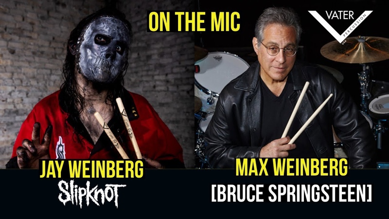 Jay Weinberg Slipknot and Max Weinberg Bruce Springsteen The E Street